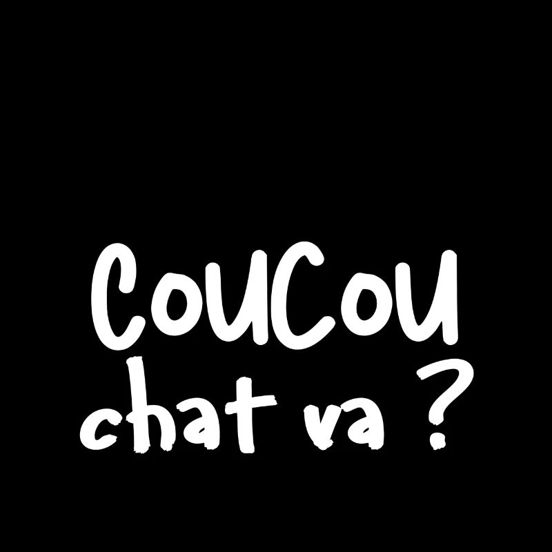 Coucou chat va ?