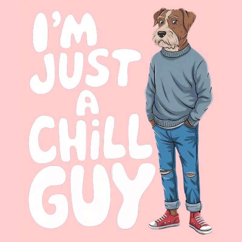 I'm just a Chill Guy Meme