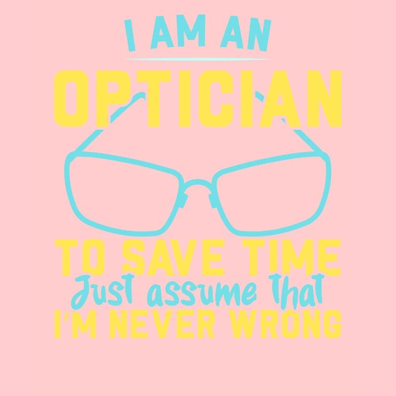 Ich bin ein Optiker Brillenflüsterer Optometrie