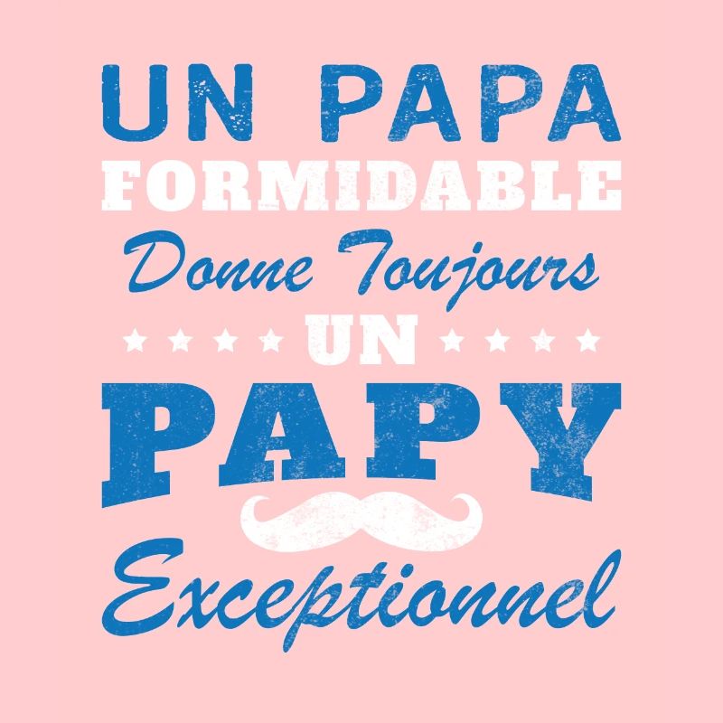 Papa formidable donne toujours papy exceptionnel