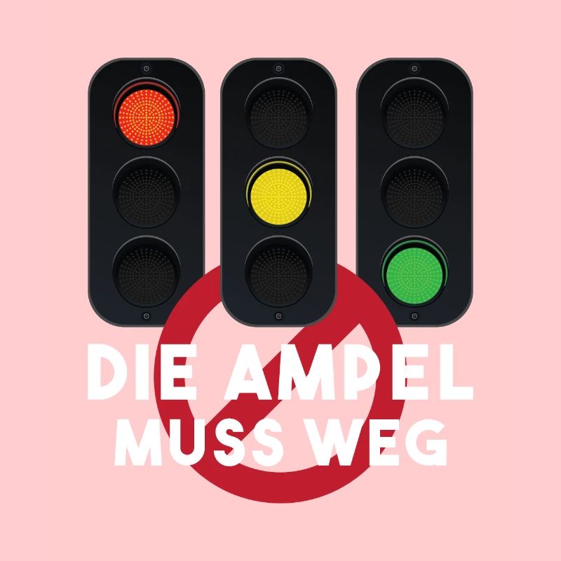 Die Ampel muss weg