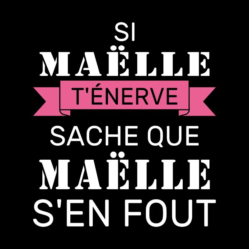 Wenn Gaëlle dich nervt, sei dir bewusst, dass Gaëlle sich einen Dreck darum schert