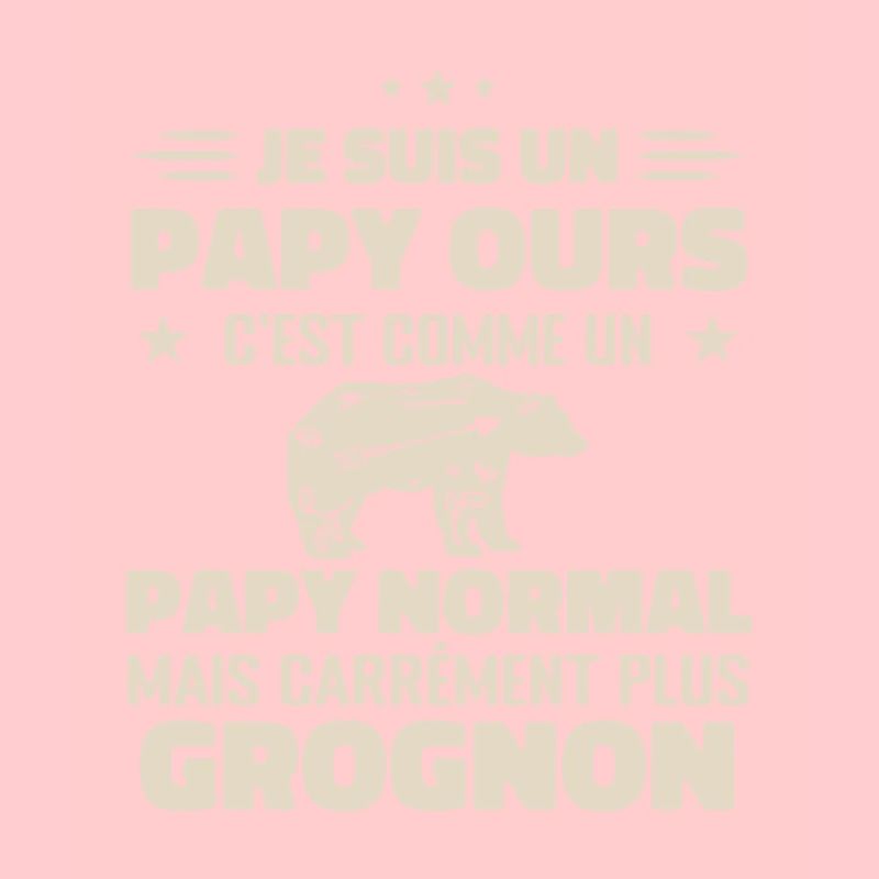 Je suis un papy ours comme un papy normal cadeau