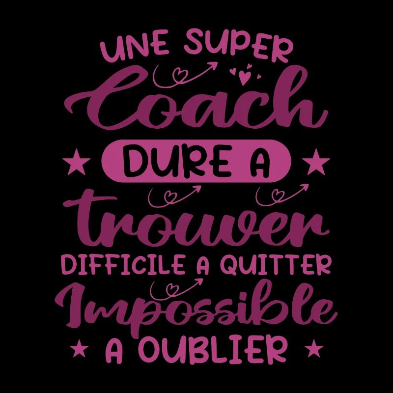 Une Super Coach Dure À Trouver Difficile À Quitter