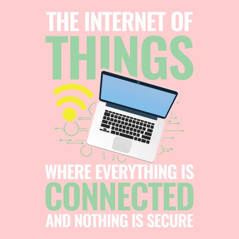 Internet of Things Connected Nothing Is Secure