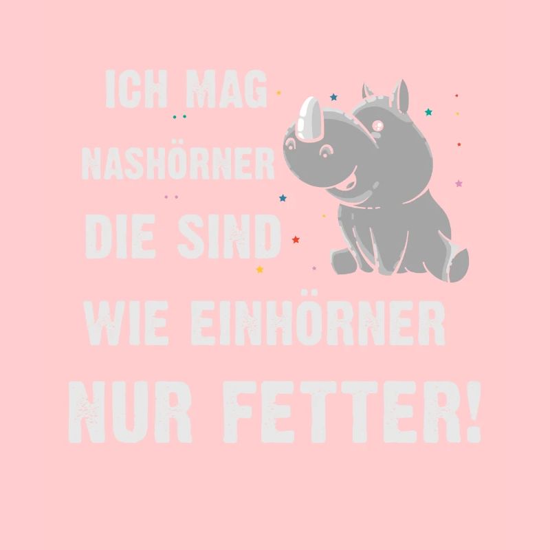 Ich mag Nashörner, sind wie Einhörner nur Fetter