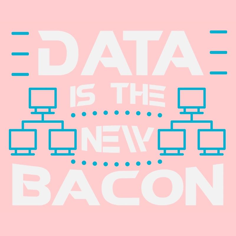 DBA: Data is the new bacon