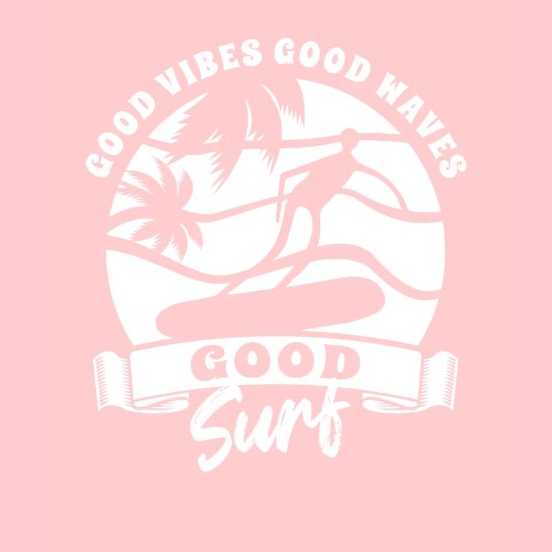 Good vibes good waves good surf - surfer gift