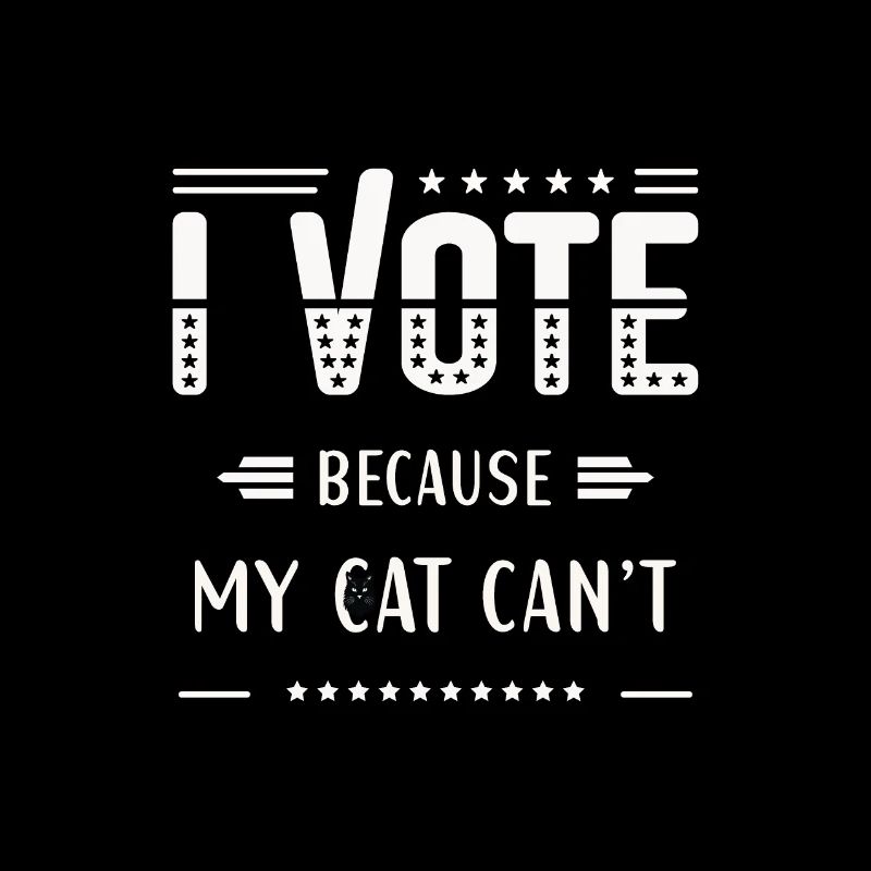 JE VOTE, parce que mon chat ne peut pas