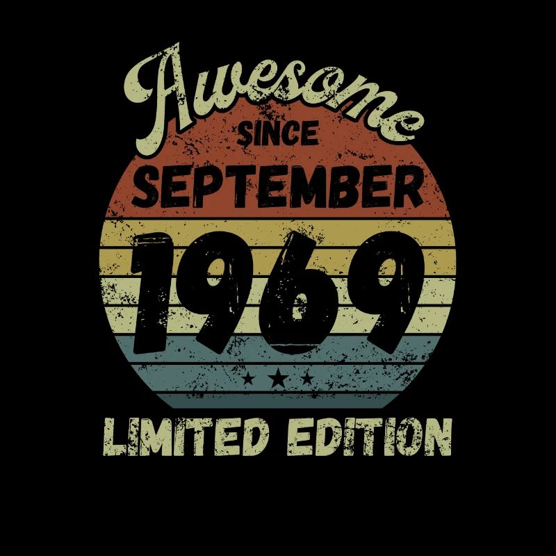 Awesome since September 1969 - Birthday