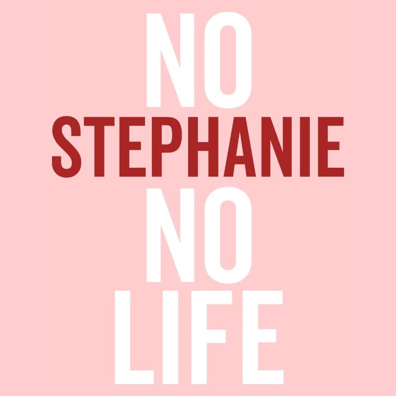 Pas de Stéphanie Pas de vie