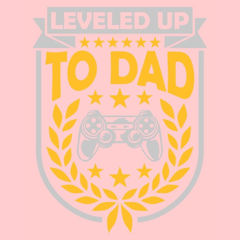 Leveled Up to Dad