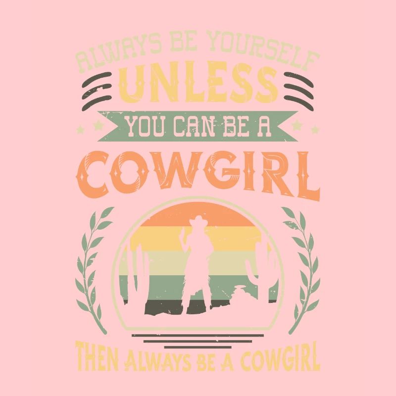 Sei Immer Du Selbst, Außer Du bist Ein Kuhmädchen
