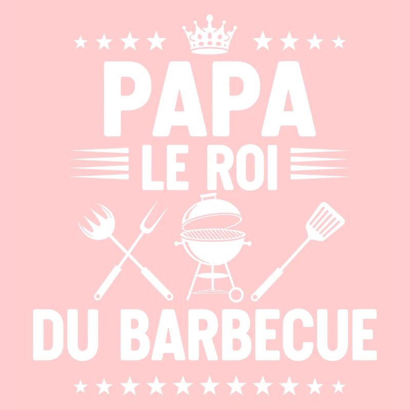 bbq roi du barbecue papa