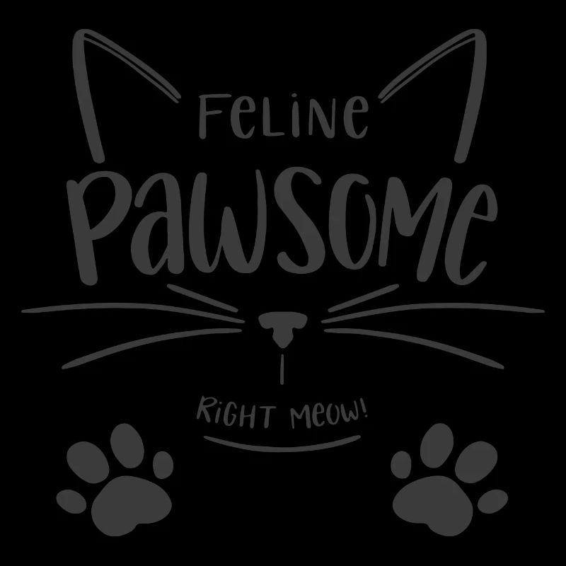 Feline Pawsome