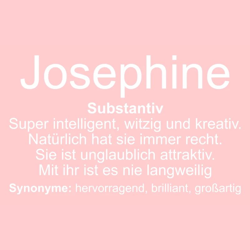 Name Definition Josephine