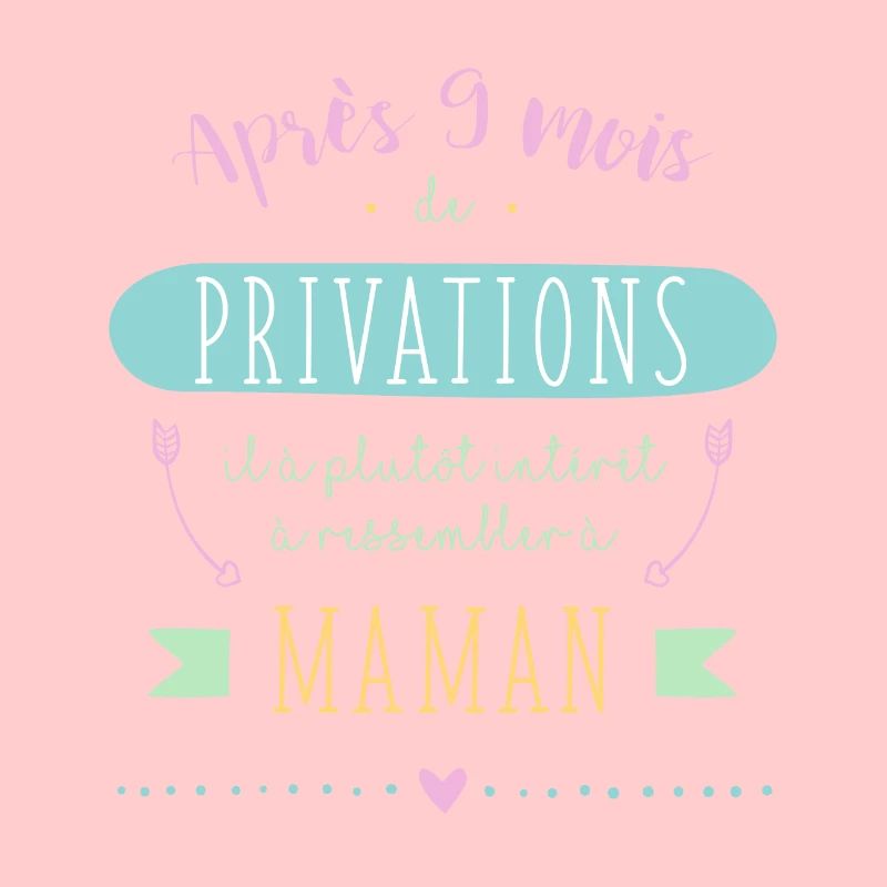9 mois de PRIVATIONS