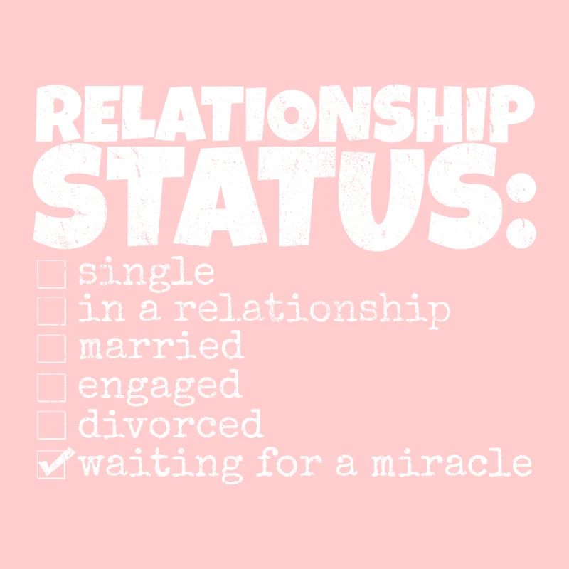 drôle relation statut relation célibataire solo