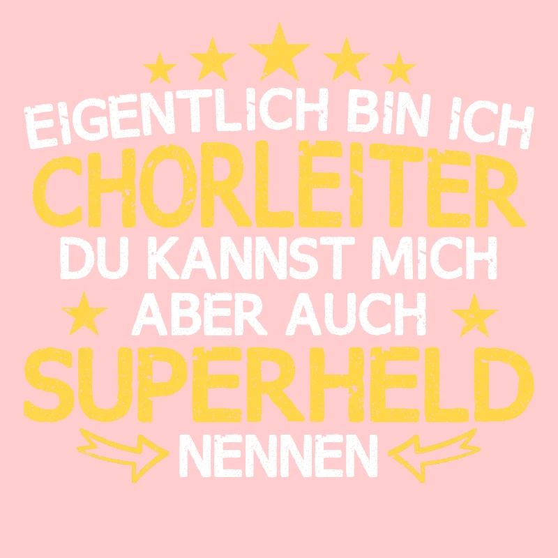 Chor Chorleiter Dirigent Chorleitung Spruch