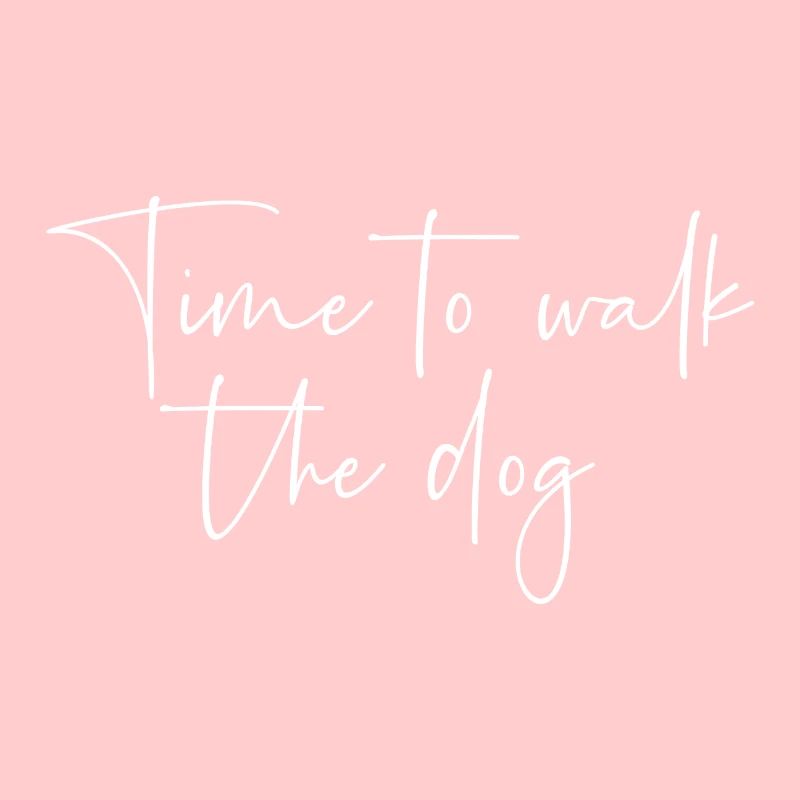 Time to walk the dog