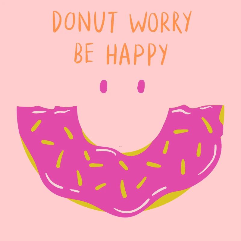 Donut Sorge sei glücklich