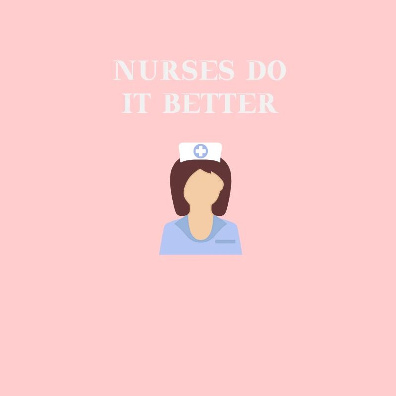Krankenschwester Nurses do it better Geschenkidee