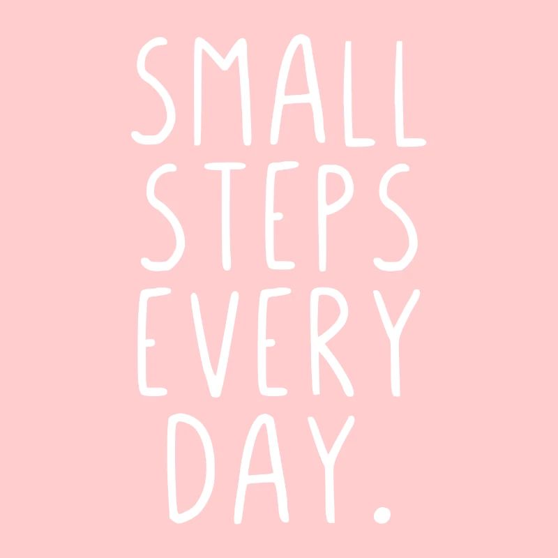 Small steps every day