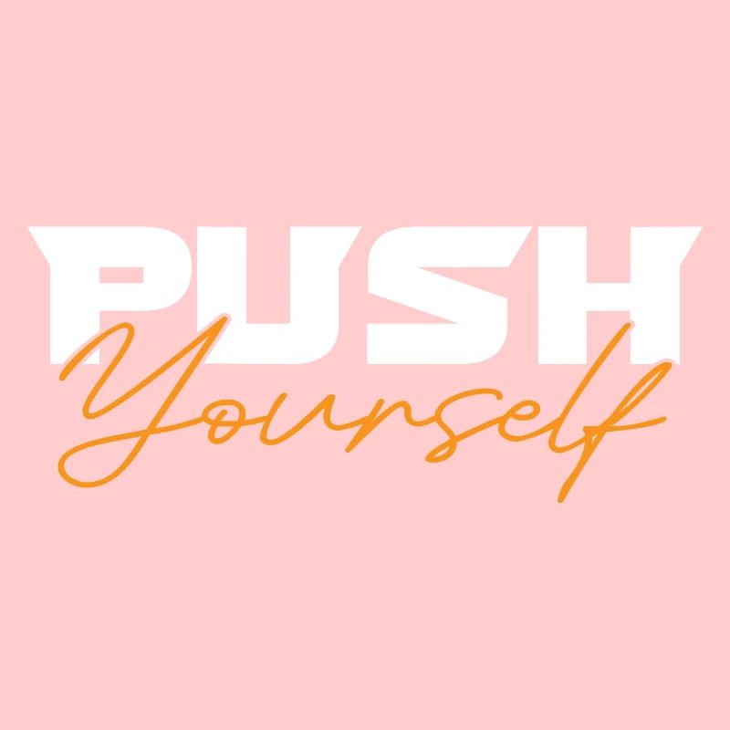 Push Yourself