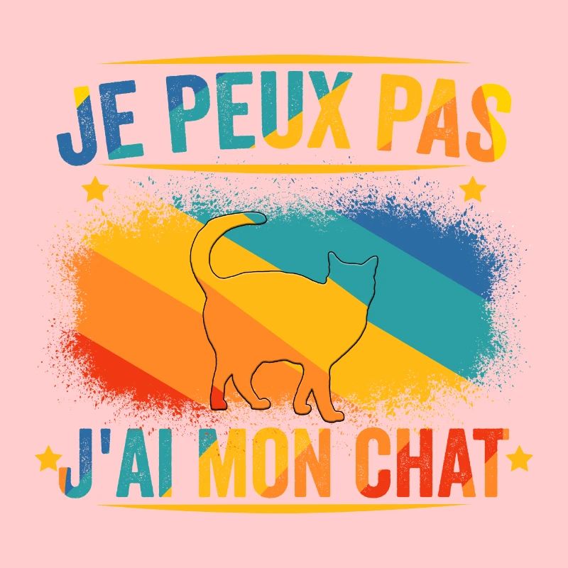 Je Peux Pas J'ai Mon Chat