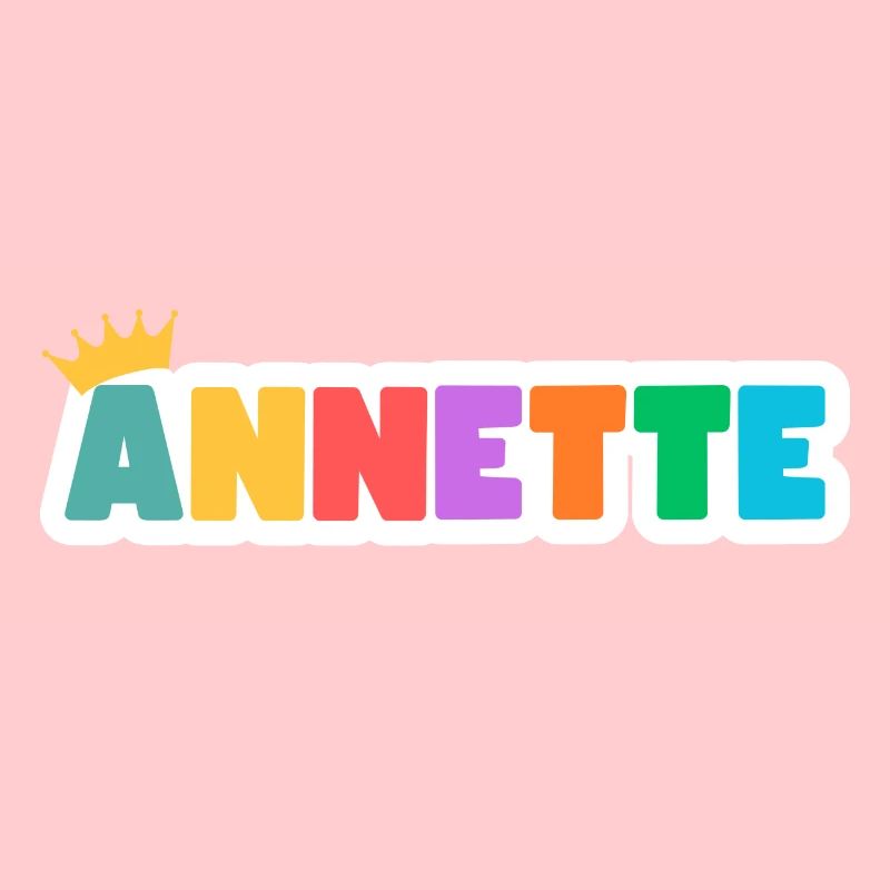 Annette! Customizable