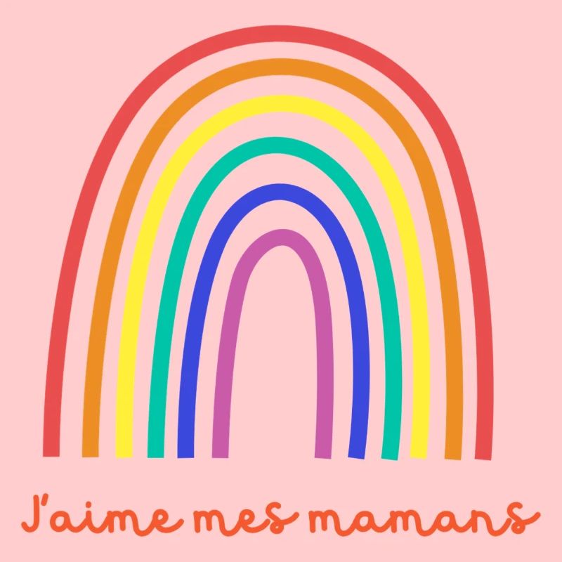 J'aime mes mamans