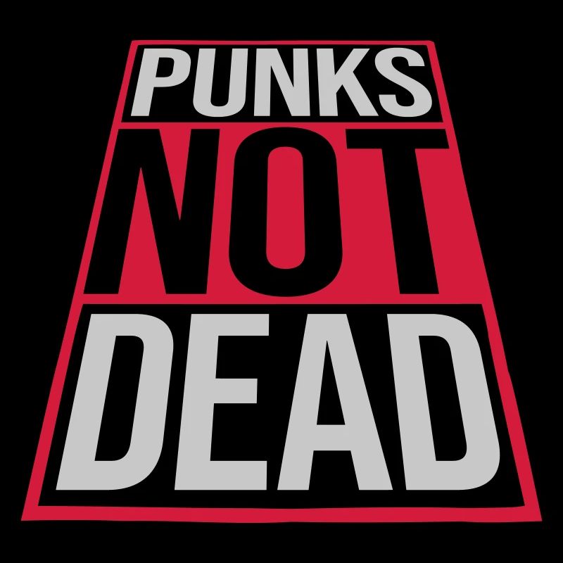 punks not dead Zitat