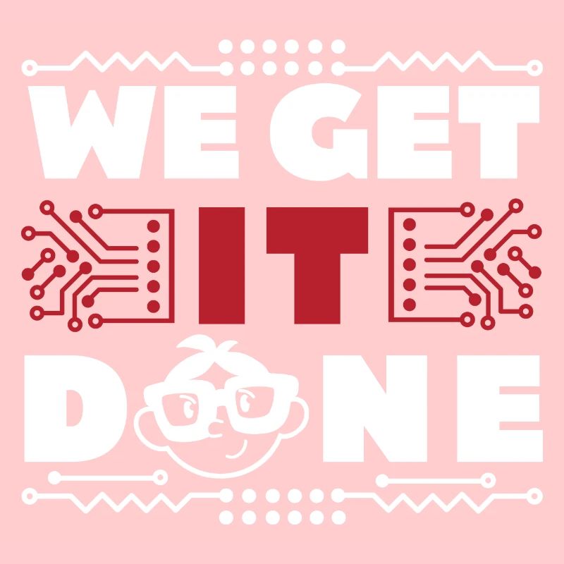 We get IT done IT-Fachmann Informatiker Computer