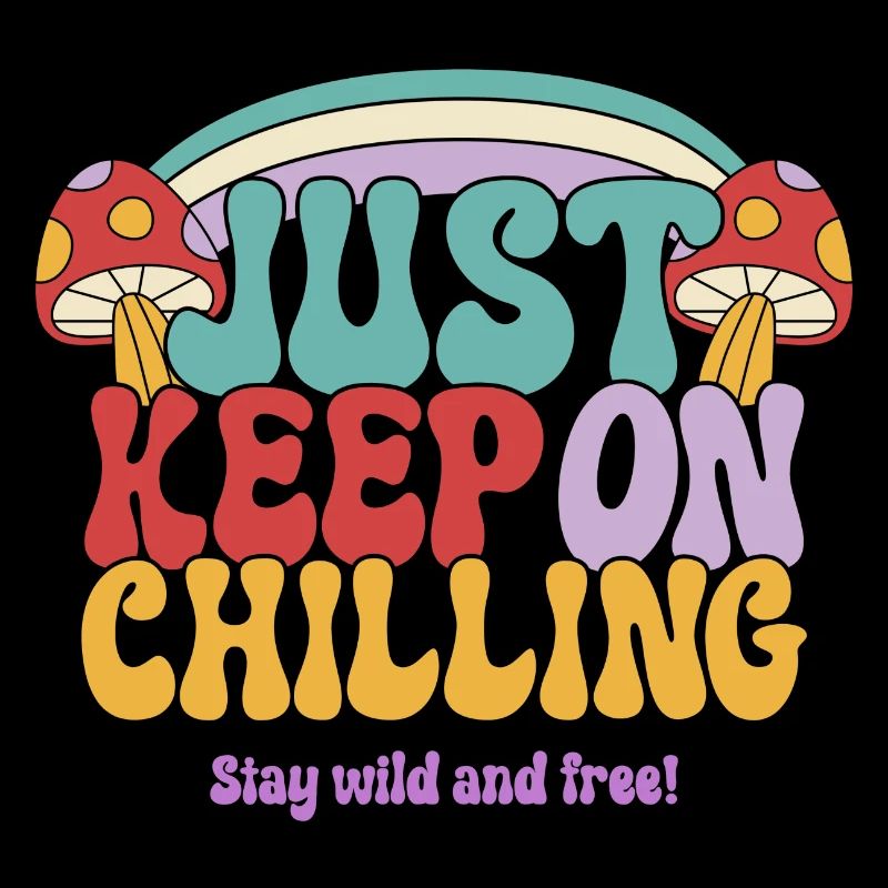 Just Keep On Chilling