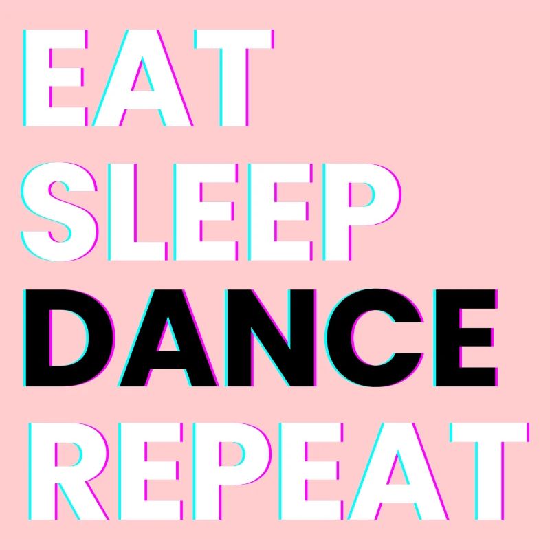 Manger Dormir Danse Répéter Danse Dictons Danser Dire