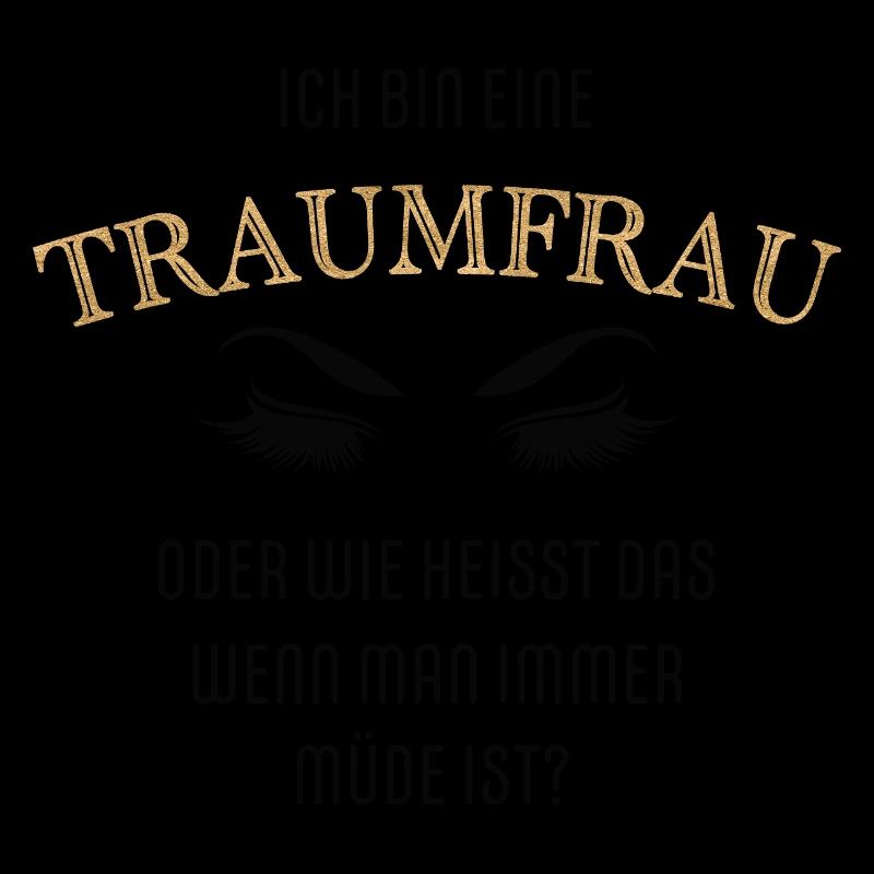 Ich bin eine Traumfrau