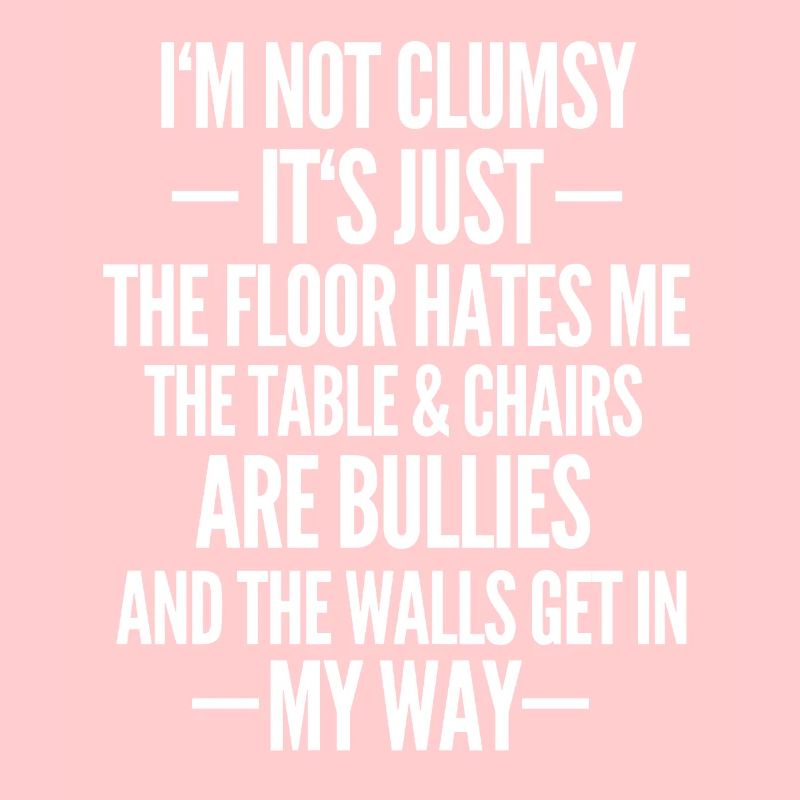 Funny clumsy gift sarcasm