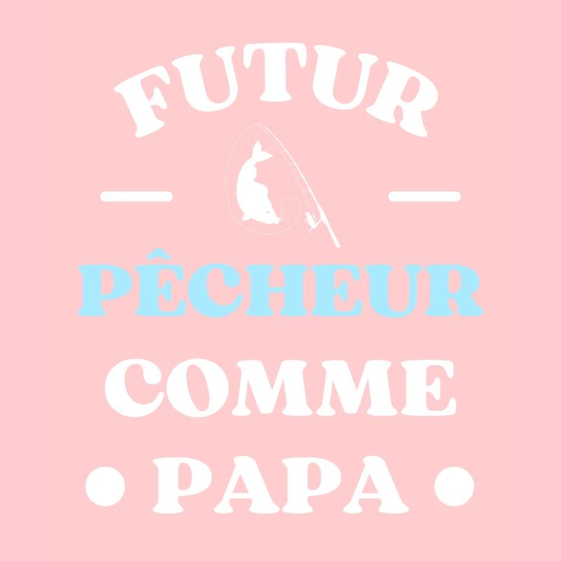 futur pecheur comme papa humour peche garçon bébé