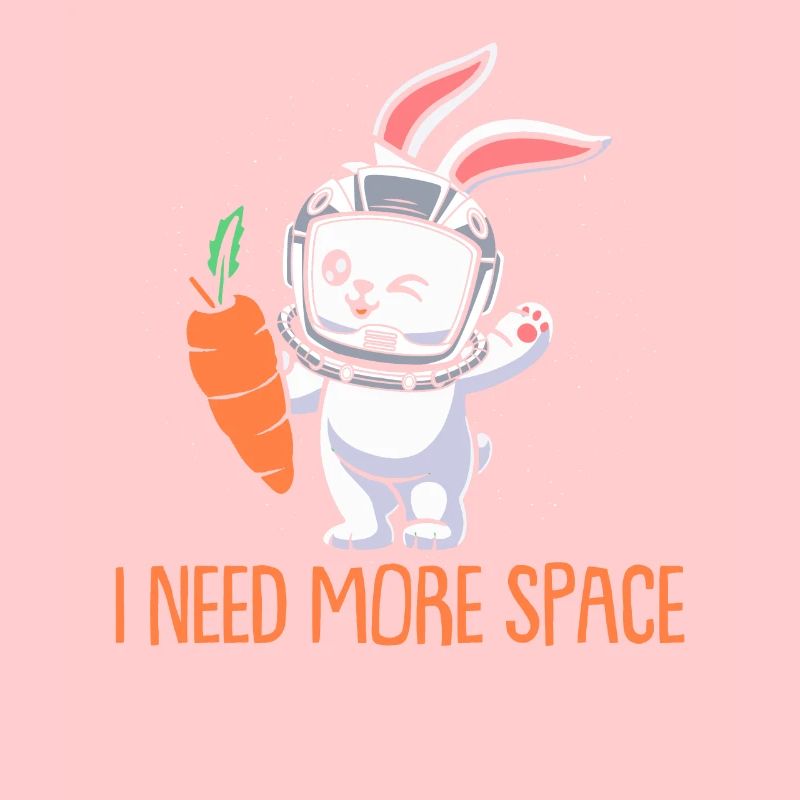 Rabbit Rabbit Astronaut I Need More Space
