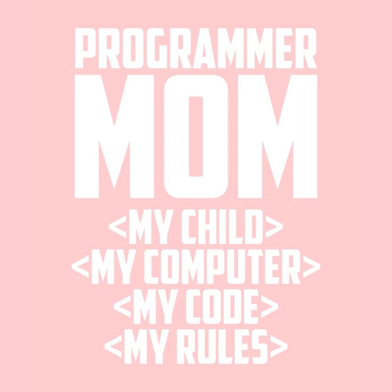 Entwickler Coder Programmierer Mama