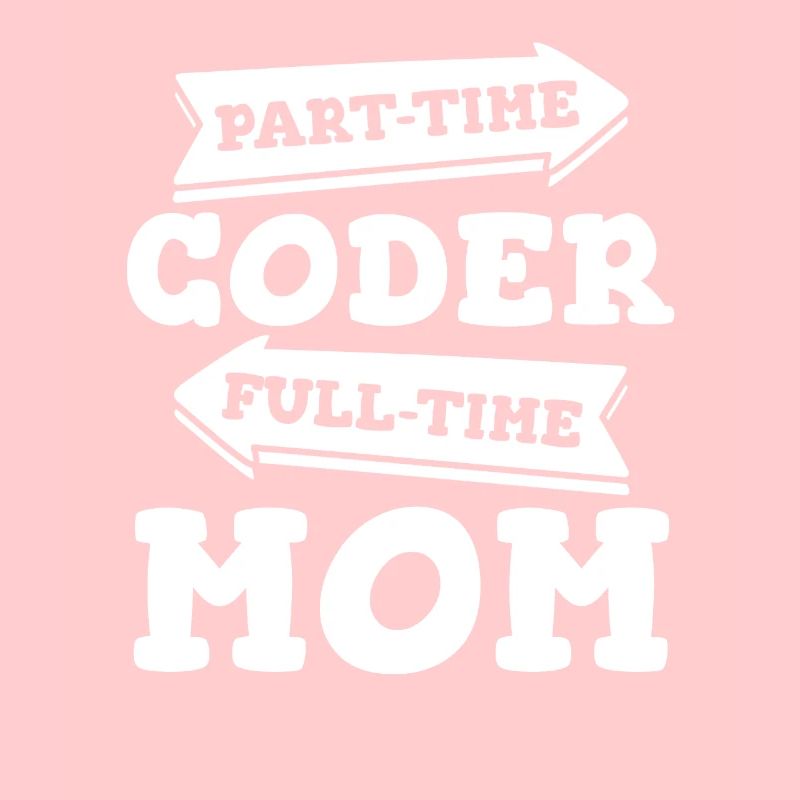 Entwickler Coder Programmierer Mama