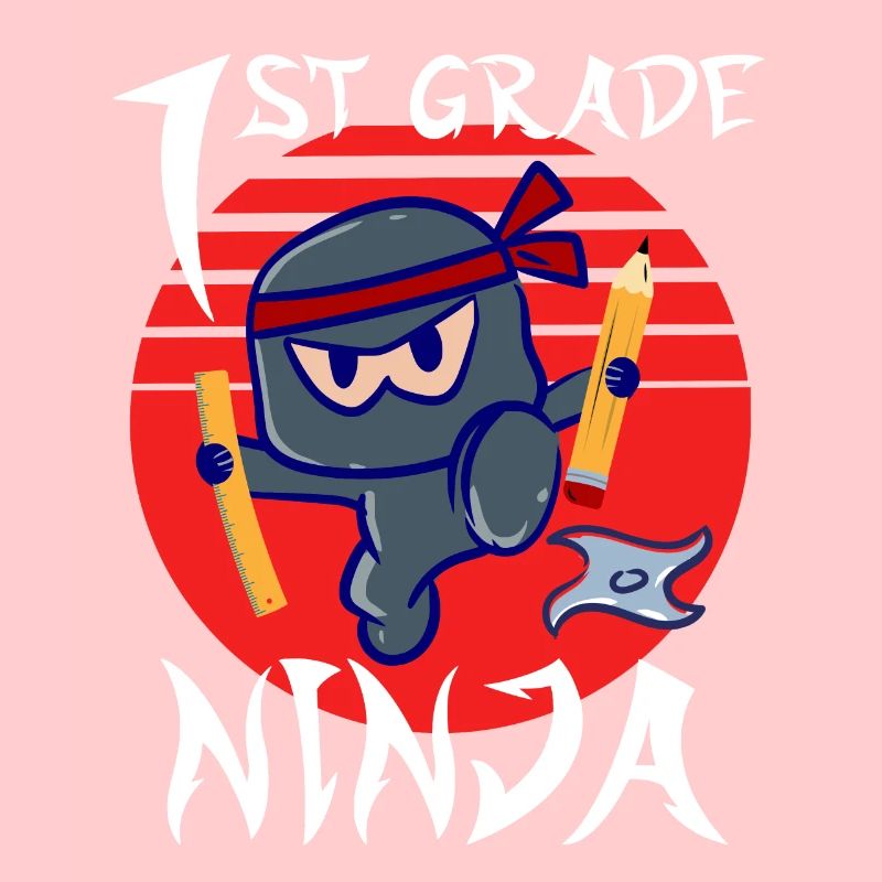 1st Grade Ninja School Beginner First Grader
