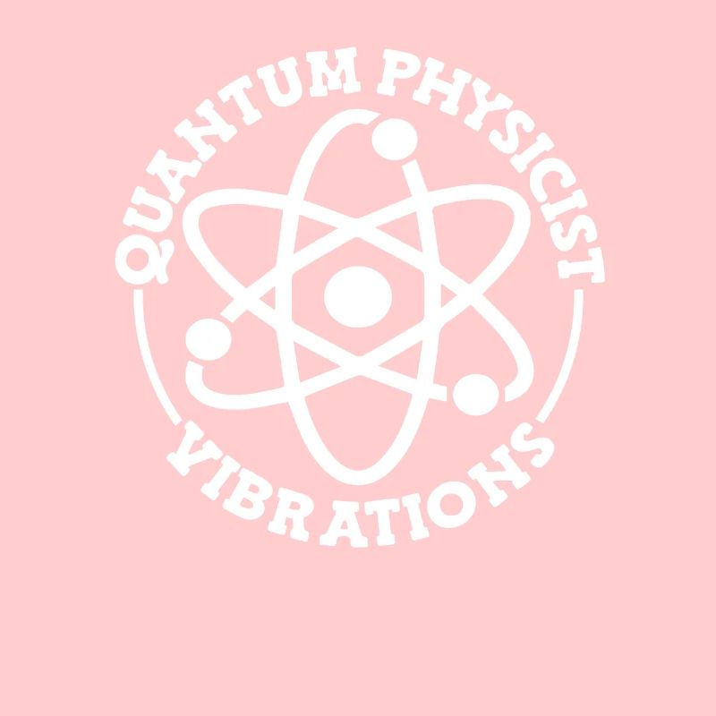 Physics Physicists Quantum Physics