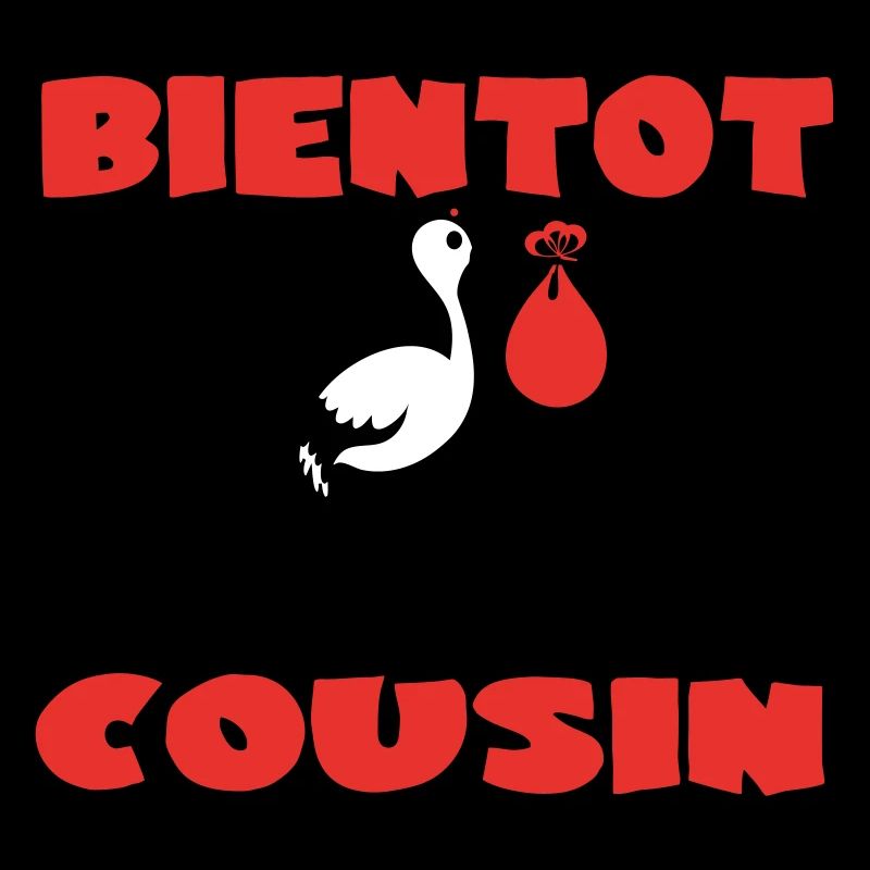 BIENTOT COUSIN