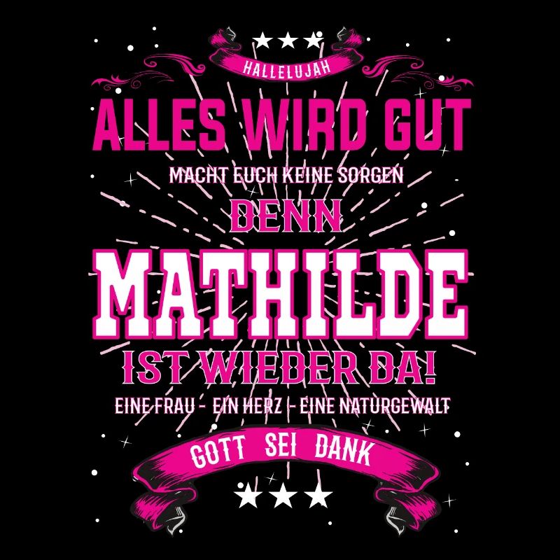 Alles wird gut denn Mathilde Ist da Outfit