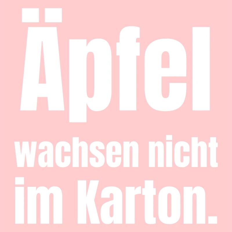 Äpfel wachsen nicht im Karton