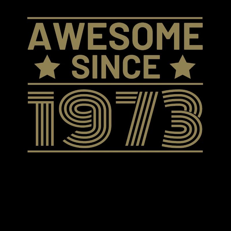 Awesome seit 1973 Geburtstag Sprüche Retro