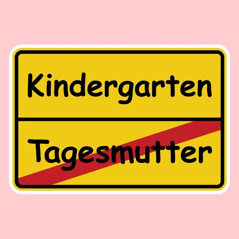 Tagesmutter Kindergarten Ortsschild comic schrift