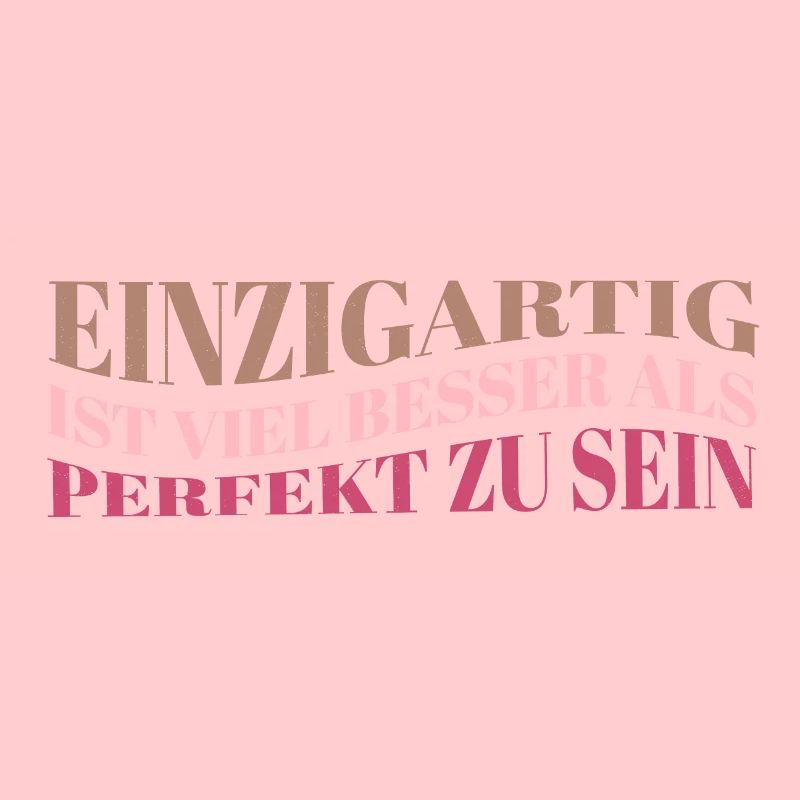 Einzigartig ist besser als perfekt