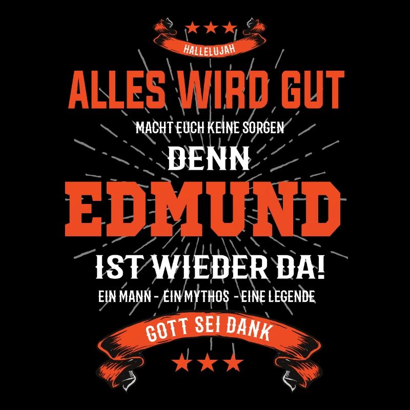 Alles wird gut denn Edmund Ist da Outfit